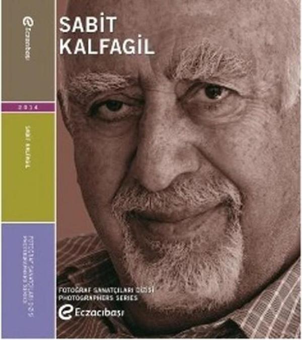 Fotoğraf Sanatçıları Dizisi 5 - Sabit Kalfagil - Eczacıbaşı Vakfı Yayınları - Image 1