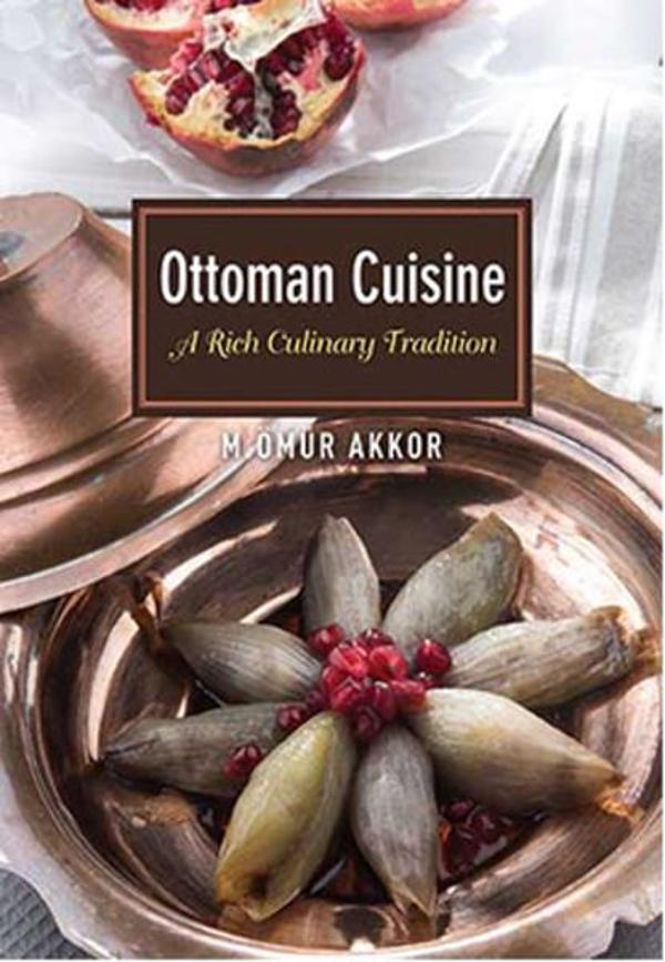 Ottoman Cuisine - Blue Dome Press - Image 1
