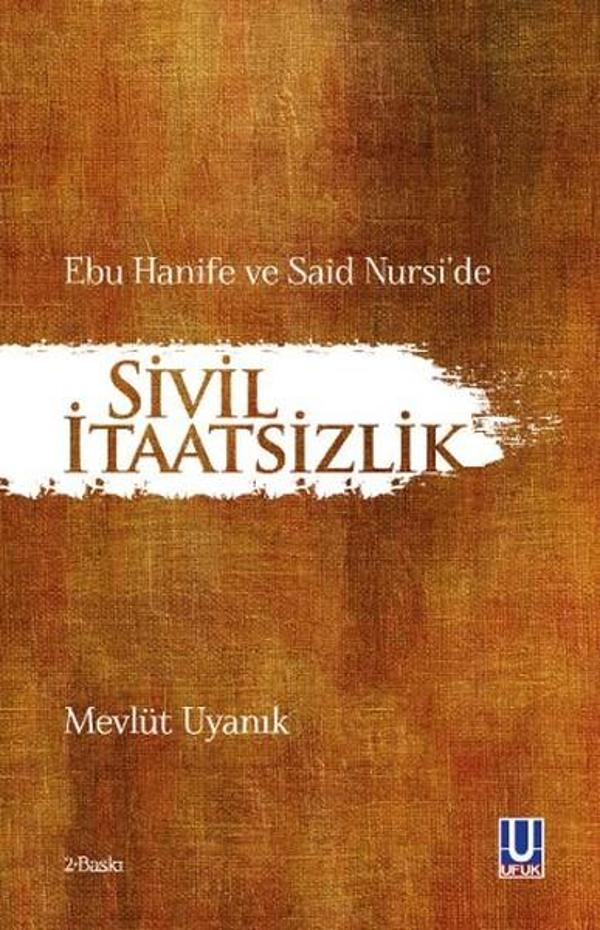 Ebu Hanife ve Said Nursi'de Sivil İtaatsizlik - Ufuk Yayınları - Image 1