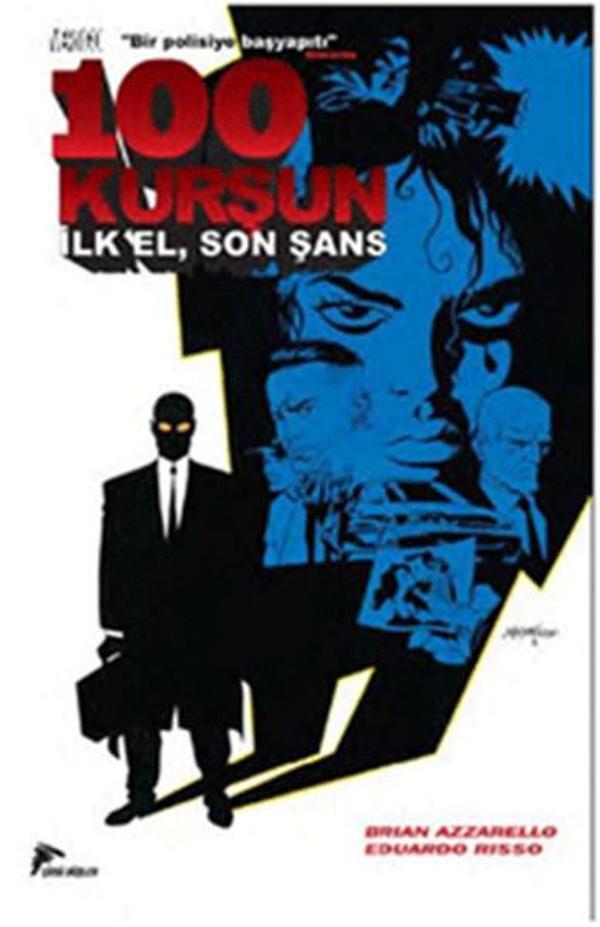 100 Kurşun 1 - İlk El Son Şans - Çizgi Düşler - Image 1