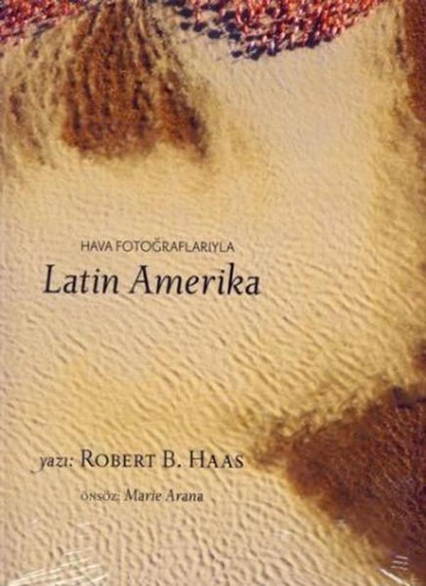 Hava Fotoğraflarıyla Latin Amerika - National Geographic Yayınevi - Image 1