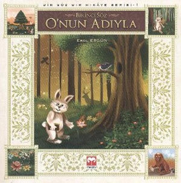 Birinci Söz O'nun Adıyla - Muştu Yayınları - Image 1