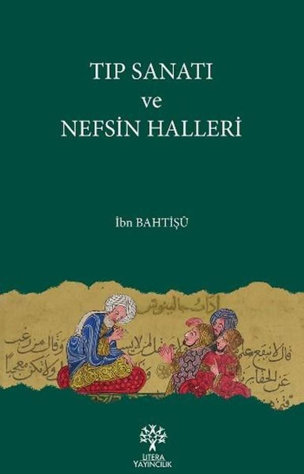 Tıp Sanatı ve Nefsin Halleri - Litera - Image 1
