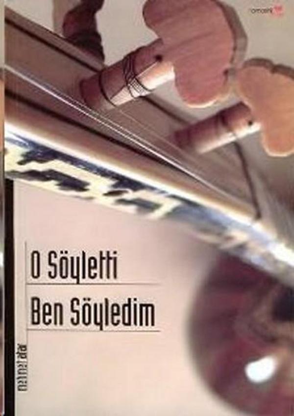 O Söyletti Ben Söyledim - Romantik Kitap - Image 1