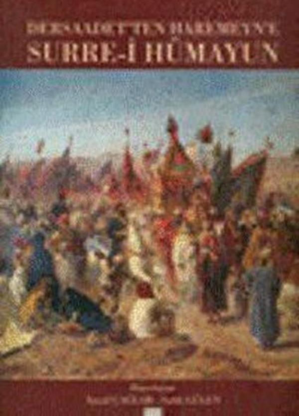 Surre-i Hümayun - Kaynak Kültür Yayınları - Image 1