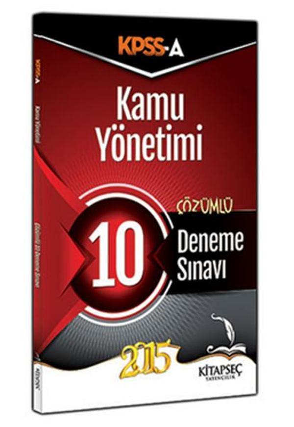 Kitapseç 2015 KPSS-A Kamu Yönetimi 10 Çözümlü Deneme Sınavı - Kitapseç Yayınları - Image 1