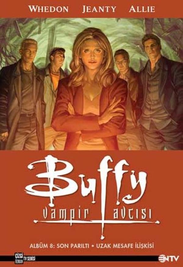 Buffy Vampir Avcısı 8 - Son Pısıltı - Uzak Mesafe - NTV - Image 1