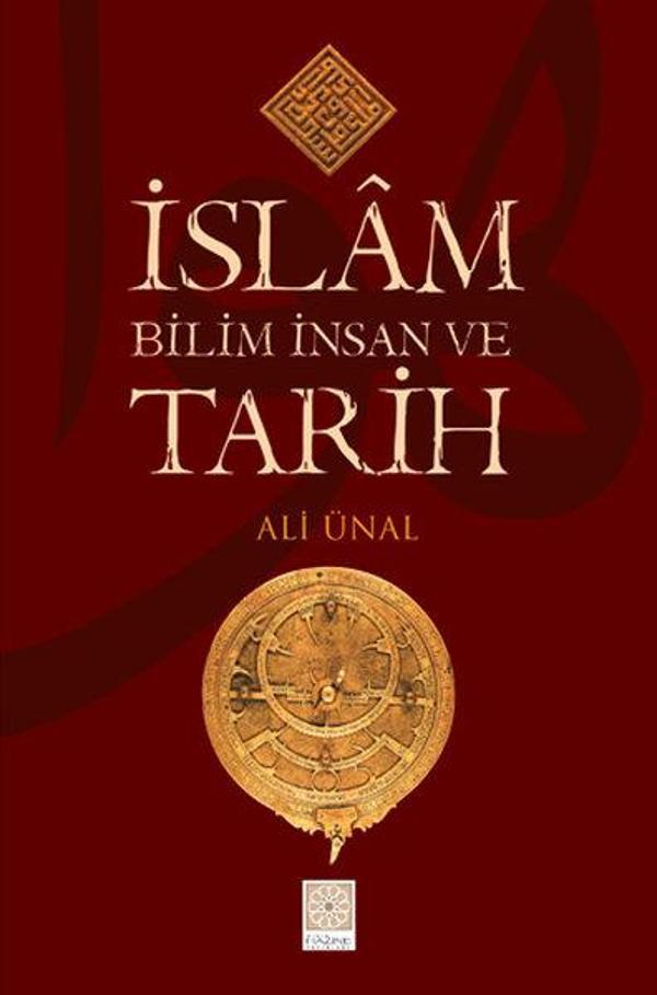 İslam Bilim İnsan ve Tarih - Yitik Hazine Yayınları - Image 1