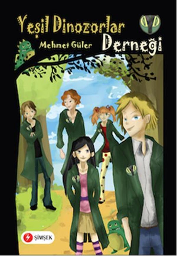 Yeşil Dinozorlar Derneği - Şimşek Yayınları - Image 1