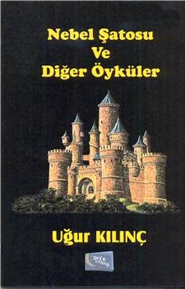 Nebel Şatosu ve Diğer Öyküler - Gece Kitaplığı - Image 1