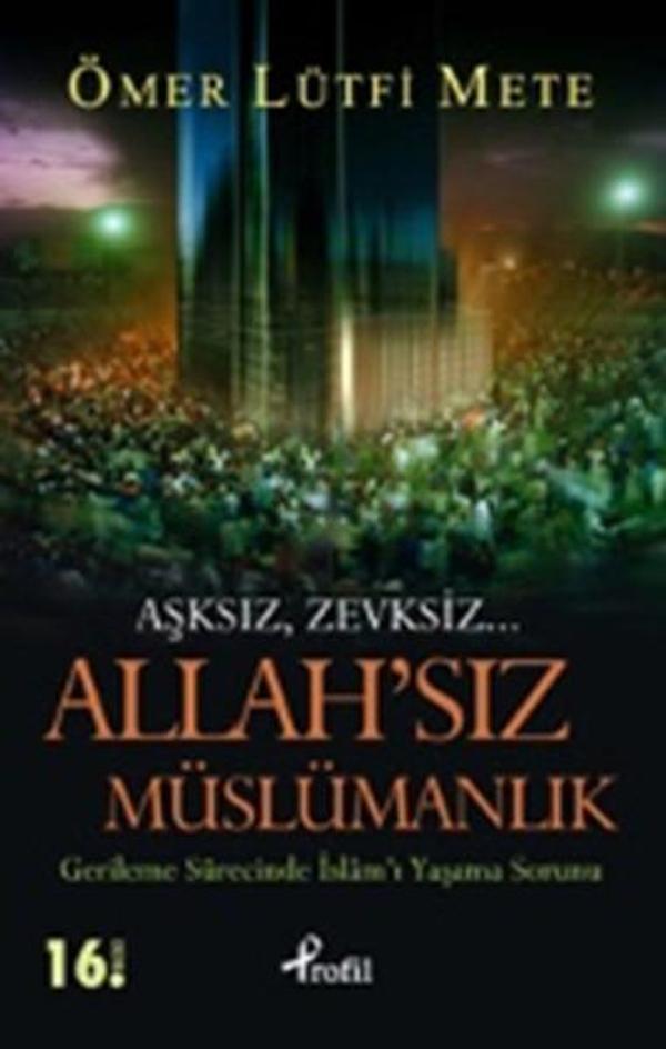 Allah'sız Müslümanlık - Profil Kitap Yayınevi - Image 1