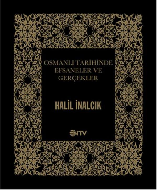 Osmanlı Tarihinde Efsaneler ve Gerçekler - NTV - Image 1
