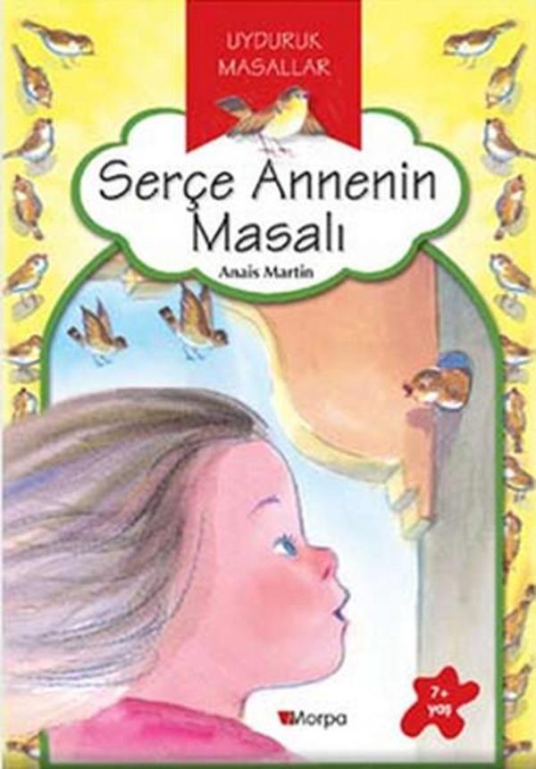 Serçe Annenin Masalı - Uyduruk Masallar - Morpa Kültür Yayınları - Image 1