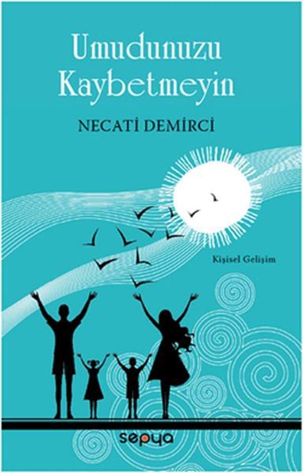 Umudunuzu Kaybetmeyin - Sepya Kitaplar - Image 1