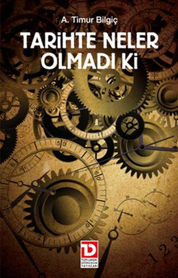 Tarihte Neler Olmadı ki - Toplumsal Dönüşüm Yayınları - Image 1