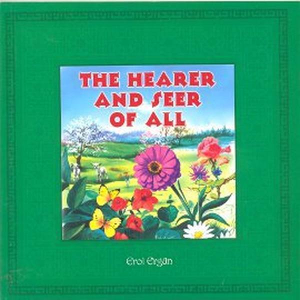 The Hearer and Seer of All - Tughra Books - Image 1