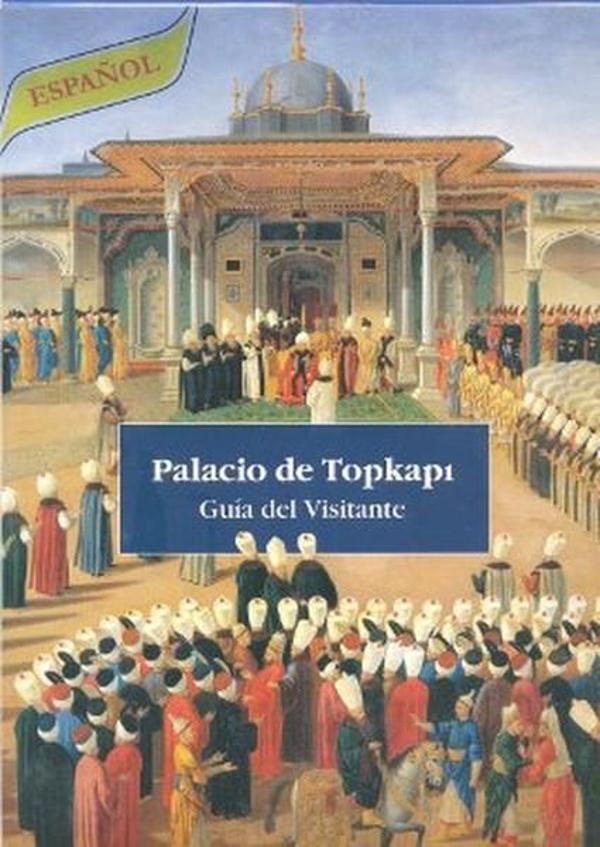 Palacio de Topkapı: Guia del Visitante - Editorial Lafuente - Image 1