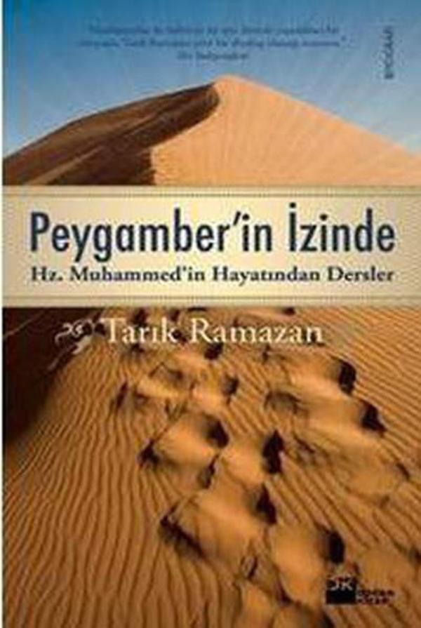 Peygamber'in İzinde Hz. Muhammed'in Hayatından Dersler - Doğan Kitap - Image 1