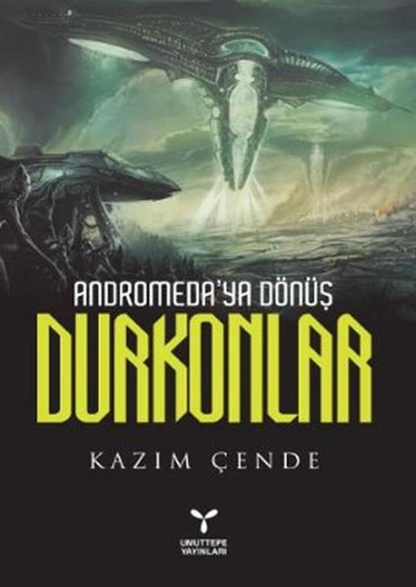 Andromeda'ya Dönüş Durkonlar - Umuttepe - Image 1