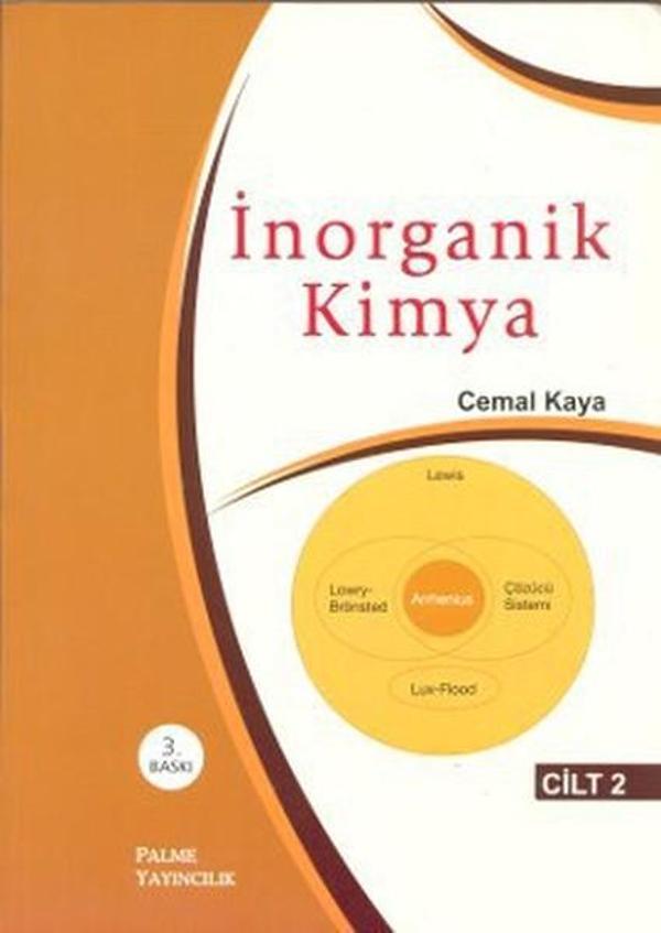 İnorganik Kimya Cilt: 2 - Palme Yayınları - Image 1