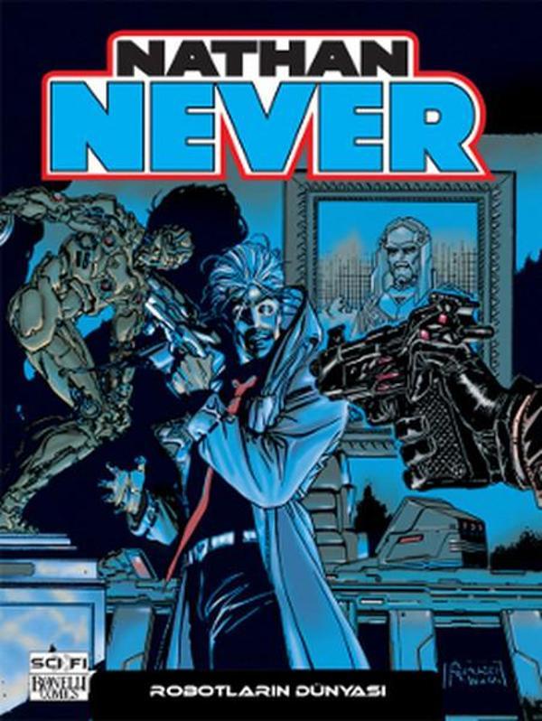 Nathan Never - 9 Robotların Dünyası - Çizgi Düşler - Image 1