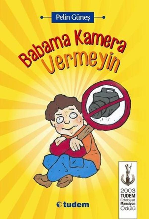 Babama Kamera Vermeyin - Tudem Yayınları - Image 1