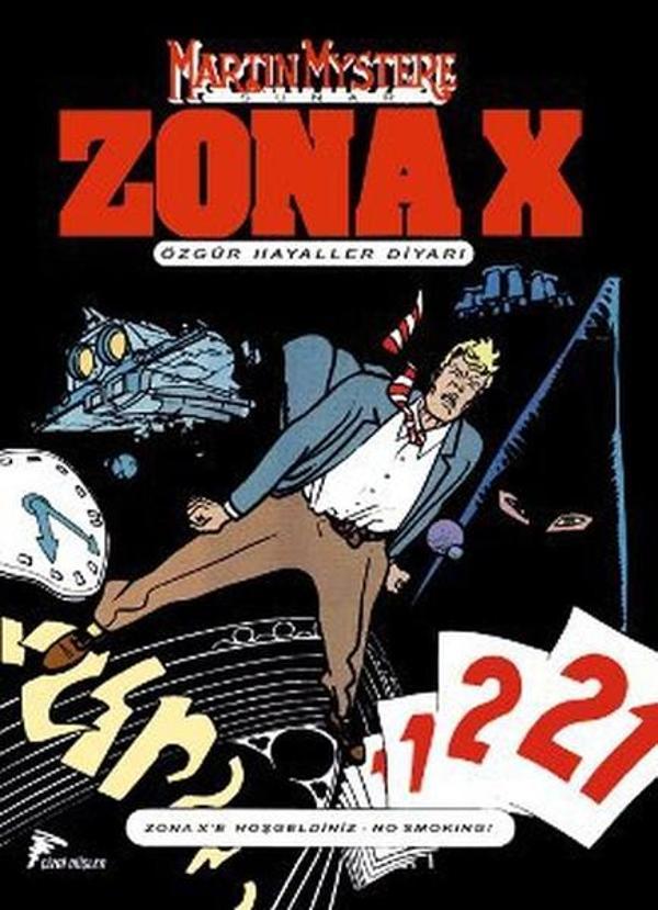 Zona-X Sayı: 1 Özgür Hayaller Diyarı - Çizgi Düşler - Image 1