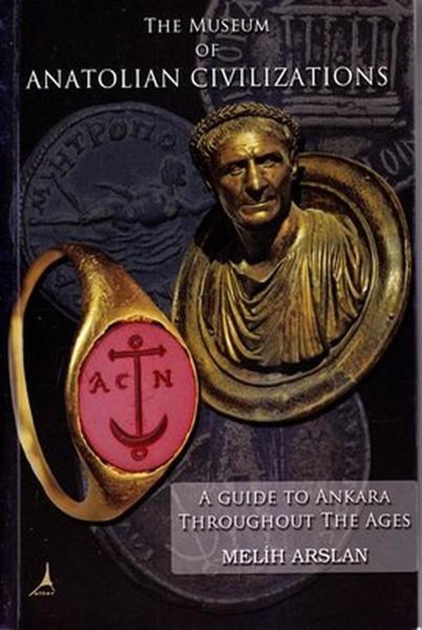 The Museum of Anatolian Civilizations - Alter Yayınları - Image 1