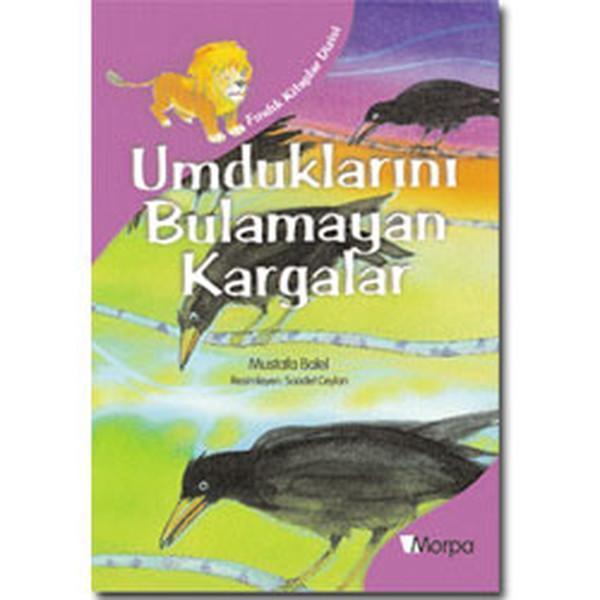 Fındık Kitaplar Dizisi-Umduklarını Bulamayan Kargalar - Morpa Kültür Yayınları - Image 1