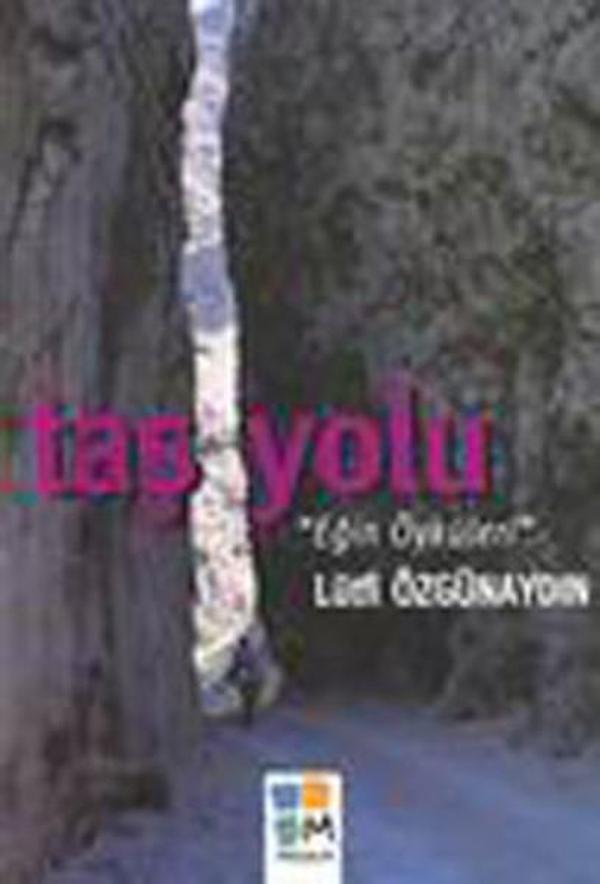Taş Yolu-Eğin Öyküleri - Arkeoloji ve Sanat Yayınları - Image 1