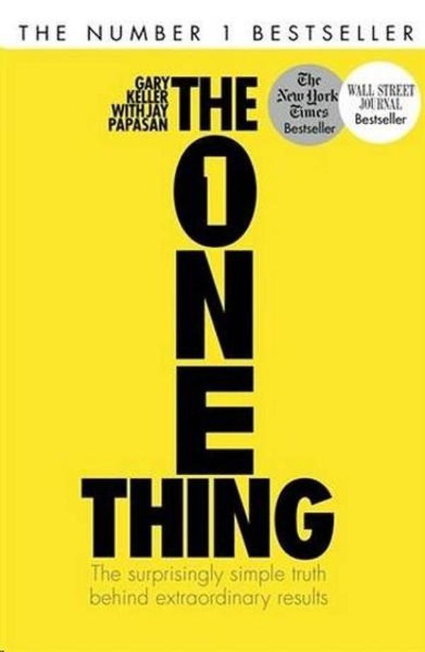 The One Thing: The Surprisingly Simple Truth Behind Extraordinary Results - John Murray - Image 1
