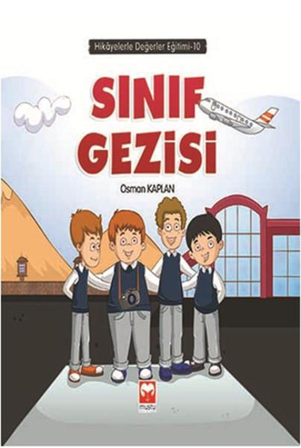 Sınıf Gezisi - Hikayelerle Değerler Eğitimi 10 - Muştu Yayınları - Image 1