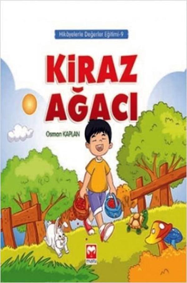 Kiraz Ağacı - Hikayelerle Değerler Eğitimi 9 - Muştu Yayınları - Image 1