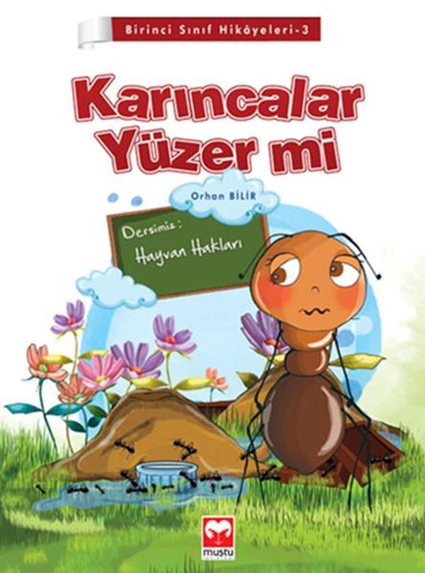 Birinci Sınıf Hikayeleri 3 - Karıncalar Yüzer mi - Muştu Yayınları - Image 1