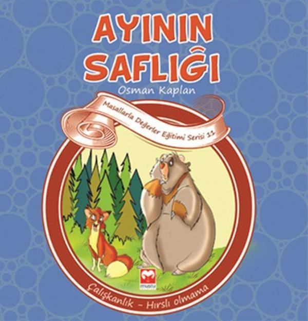 Masallarla  Değerler Eğitimi Serisi 11 - Ayının Saflığı - Muştu Yayınları - Image 1