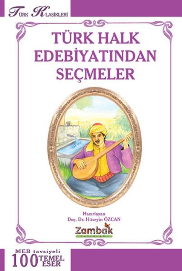 Türk Halk Edebiyatından Seçmeler (100 Temel Eser) - Zambak Çocuk - Image 1