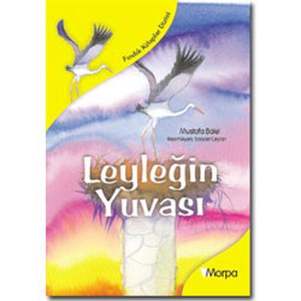 Fındık Kitaplar Dizisi - Leyleğin Yuvası - Morpa Kültür Yayınları - Image 1