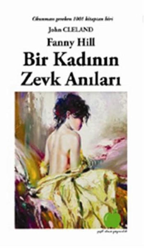 Bir Kadının Zevk Anıları - Yeşil Elma Yayıncılık - Image 1