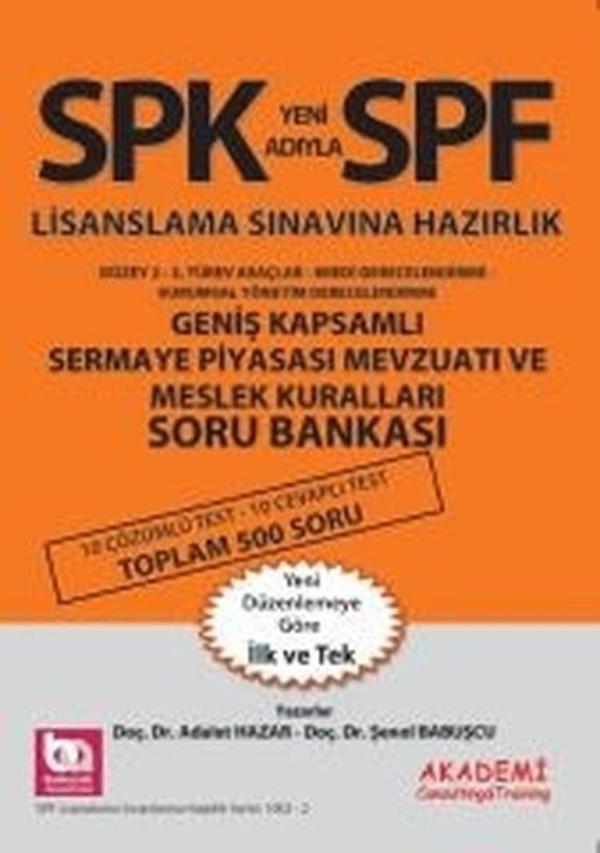 SPF Geniş Kapsamlı Sermaye Piyasası Mevzuatı ve Meslek Kuralları Soru Bankası - Akademi Consulting - Image 1