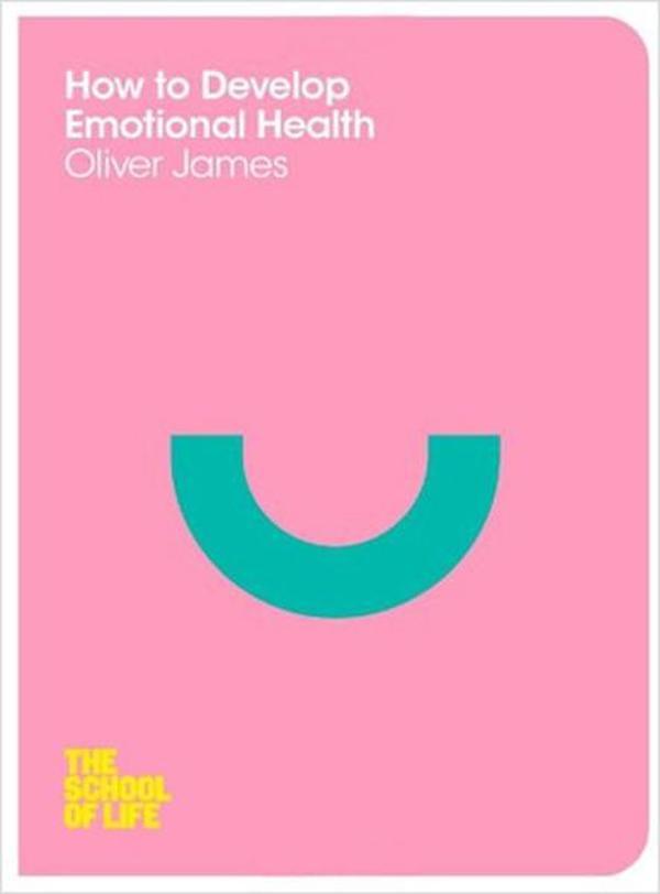 How to Develop Emotional Health - Pan MacMillan - Image 1