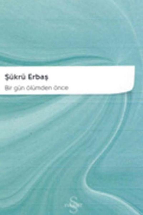 Bir Gün Ölümden Önce - Everest Yayınları - Image 1