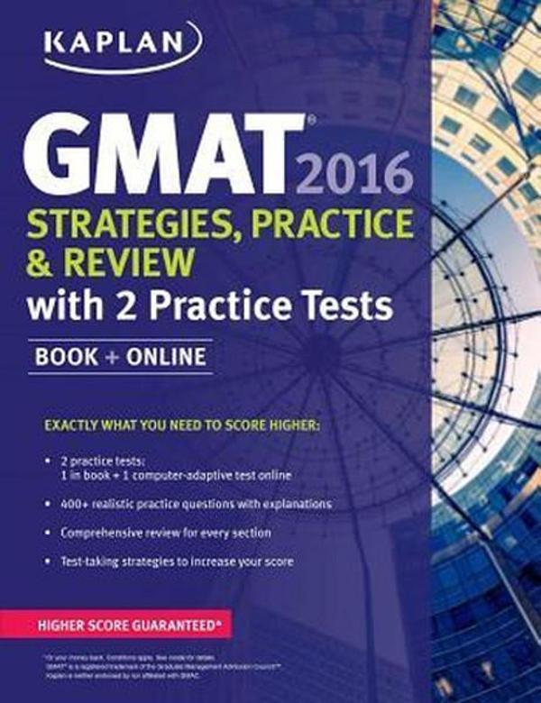 Kaplan GMAT 2016 Strategies Practice and Review with 2 Practice Tests - Kaplan - Image 1