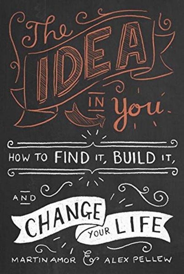 The Idea in You: How to Find It Build It and Change Your Life - Portfolia Penguin - Image 1