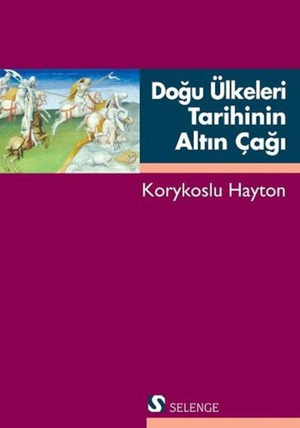 Doğu Ülkeleri Tarihinin Altın Çağı - Selenge - Image 1
