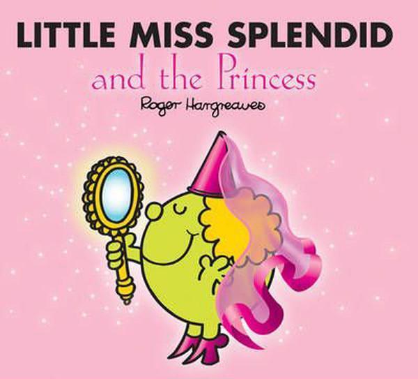 Little Miss Splendid and the Princess - Egmont Childrens Books - Image 1