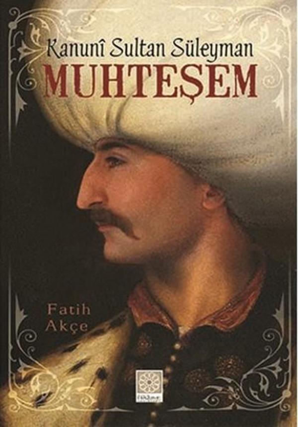 Kanuni Sultan Süleyman Muhteşem - Yitik Hazine Yayınları - Image 1