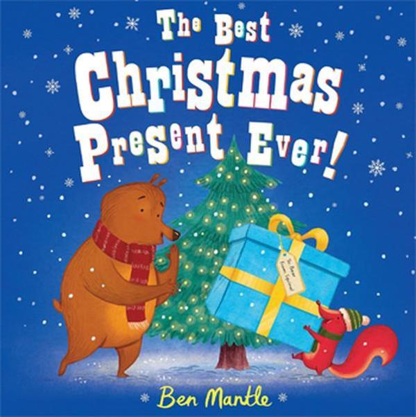 The Best Christmas Present Ever! - Macmillan Childrens Books - Image 1