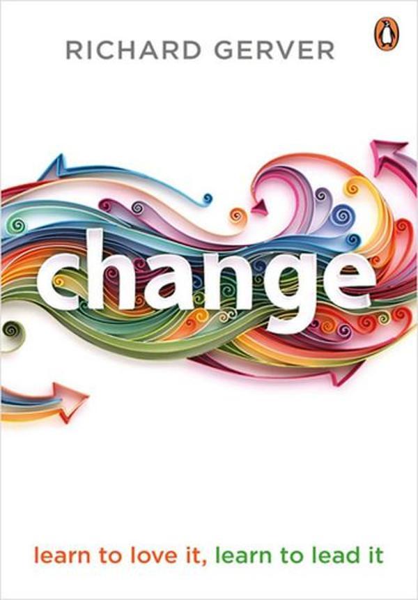 Change: Learn to Love It Learn to Lead It - Portfolio - Image 1