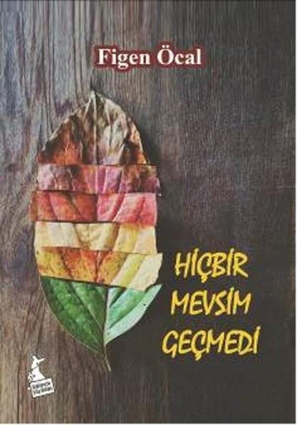 Hiçbir Mevsim Geçmedi - Kanguru Yayınları - Image 1