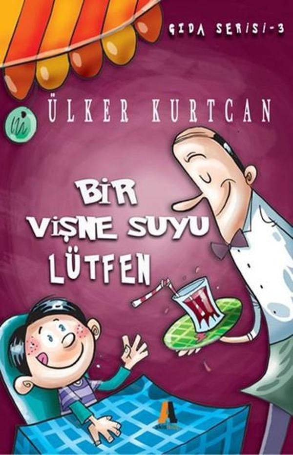 Bir Vişne Suyu Lütfen - Gıda Serisi 3 - Akis Kitap - Image 1